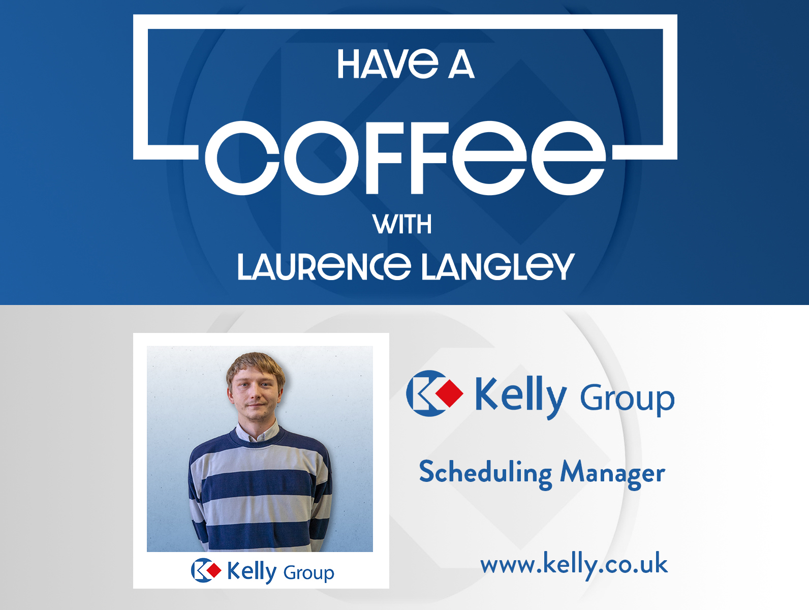 Have a Coffee With Laurence Langley